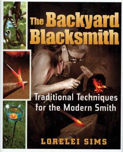 The backyard blacksmith - backyard,